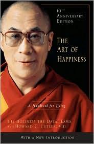 His Holiness Tenzin Gyatso the XIV Dalai Lama: The art of happiness (2009, Riverhead Books)