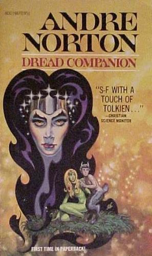 Andre Norton: Dread Companion (Paperback, 1970, Ace Books)