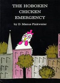 Daniel Manus Pinkwater: The Hoboken Chicken Emergency (Paperback, 2007, Aladdin)