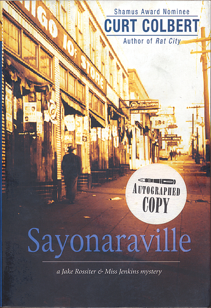 Curt Colbert: Sayonaraville (Paperback, 2003, UglyTown)