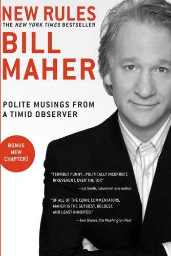 Bill Maher: New Rules (Paperback, 2006, Rodale Books)