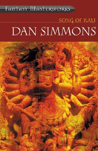 Dan Simmons: Song of Kali (Paperback, 2005, Gollancz)