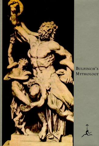 Thomas Bulfinch: Bulfinch's mythology (1993, Modern Library)