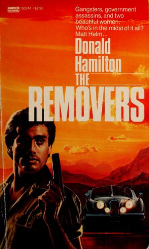 Donald Hamilton: The Removers (1984, Ballantine Books)