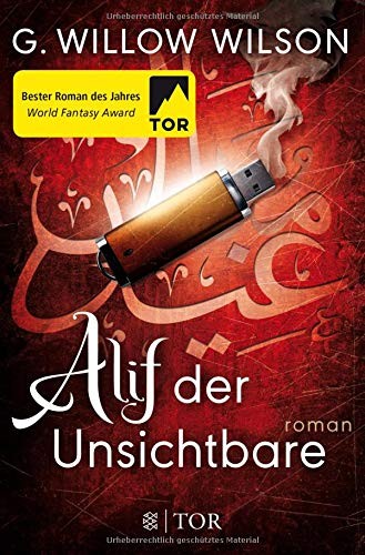 G. Willow Wilson: Alif der Unsichtbare (Paperback, 2018, FISCHER TOR)