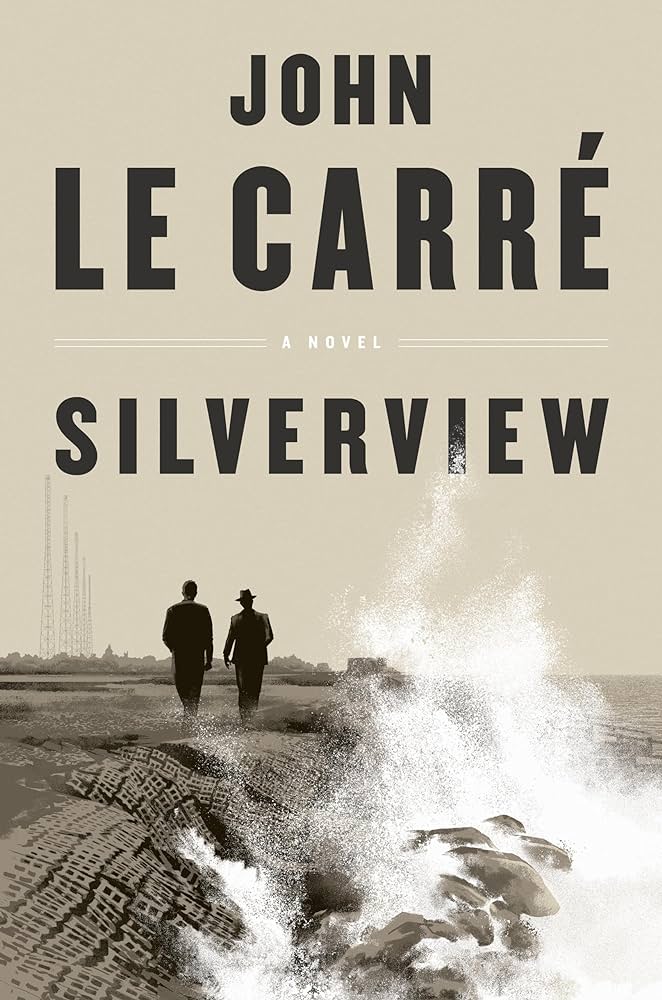 John le Carré: Silverview (Paperback, 2022, Penguin Books)