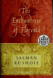 Salman Rushdie: The enchantress of Florence (2008, Random House Large Print, Random House Large Print Publishing)