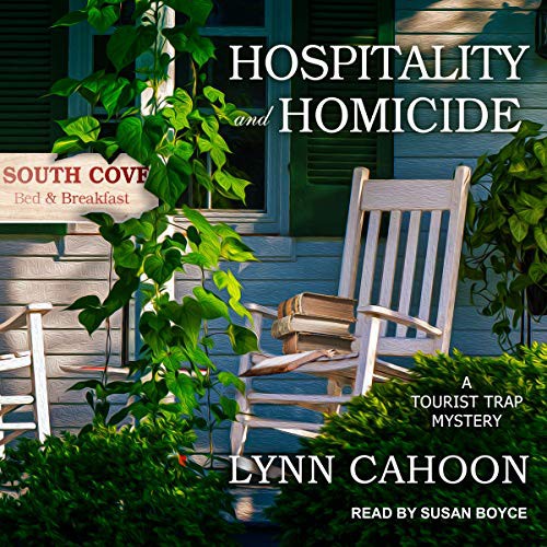 Lynn Cahoon: Hospitality and Homicide (AudiobookFormat, Tantor and Blackstone Publishing)