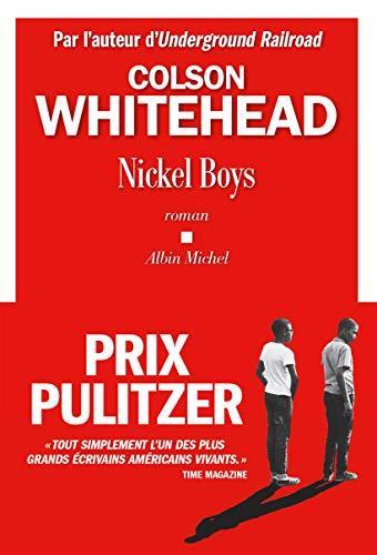 Colson Whitehead: Nickel boys (French language, 2020)