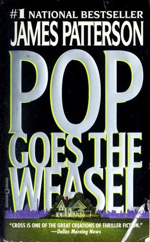 James Patterson: Pop goes the weasel (2000, Warner Vision Books)