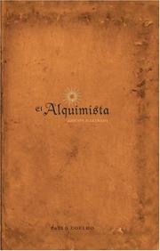 Paulo Coelho: El Alquimista (Hardcover, Spanish language, 2007, Rayo)