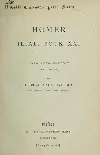 Όμηρος: Iliad, book XXI (Ancient Greek language, 1880, Clarendon Press)