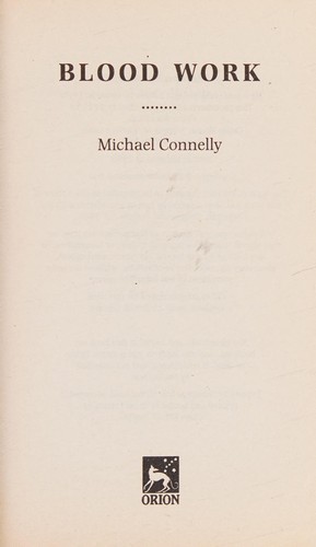 Michael Connelly: Blood work. (1998, Orion)