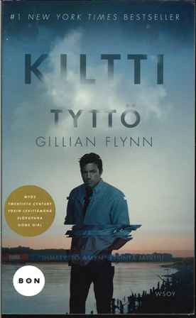 Gillian Flynn: Kiltti tyttö (2013, WSOY)