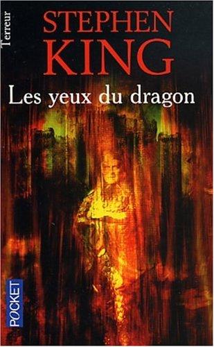 King (undifferentiated): Les yeux du dragon (Paperback, French language, Pocket)