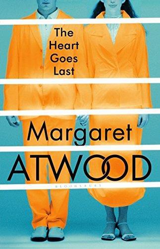 Margaret Atwood: The Heart Goes Last (2015)