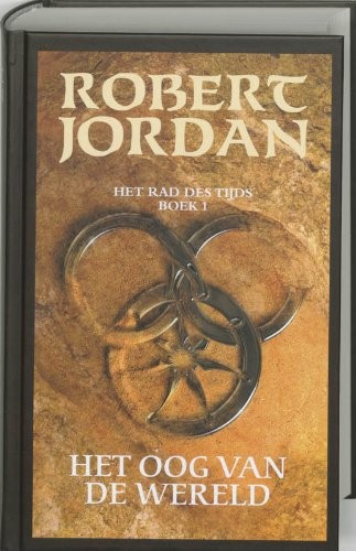 Robert Jordan: Het oog van de wereld (Het rad des tijds) (Dutch Edition) (2005, Luitingh)