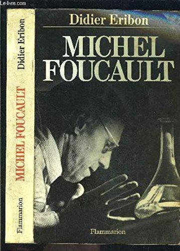 Didier Eribon: Michel Foucault : 1926-1984 (French language, 1989)