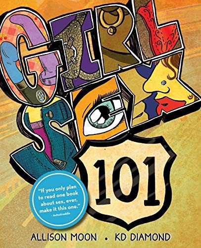 Allison Moon: Girl Sex 101 (Paperback, 2018, Lunatic Ink)