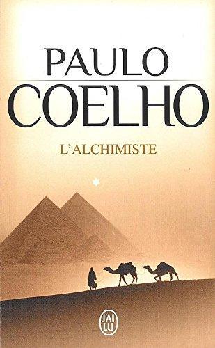 Paulo Coelho: L'alchimiste (Paperback, French language, 2007, J'Ai Lu)