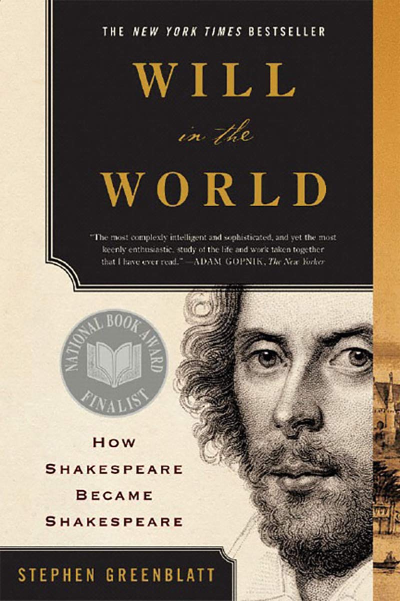 Stephen Greenblatt: Will in the World (Paperback, 2006, W. W. Norton & Co.)