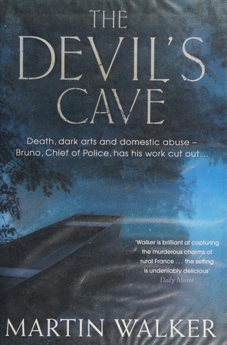 Martin Walker: The Devil's cave (2012, Quercus)