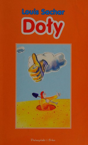 Louis Sachar: Doly (Polish language, 2008, Proszynski I ska)