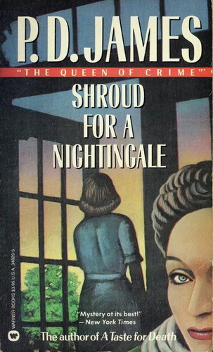 P. D. James: Shroud of a Nightingale (1987, Not Avail)