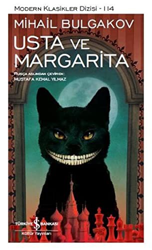 Михаил Афанасьевич Булгаков: Usta ve Margarita (Paperback, 2018, Türkiye Is Bankasi Kültür Yayinlari)