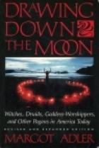 Margot Adler: Drawing Down the Moon (Paperback, 1986, Beacon Press)