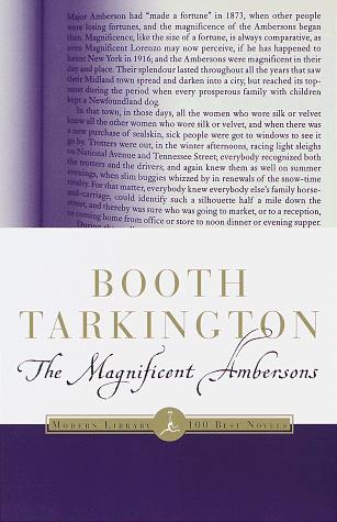 Booth Tarkington: The Magnificent Ambersons (1998, Modern Library)