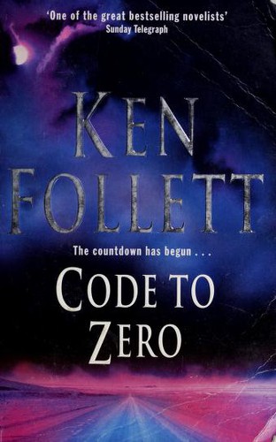 Ken Follett: Code to zero (2001, Pan, Pan Books)