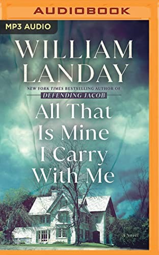 William Landay, David de Vries, Joyce Bean, Patrick Lawlor, Scott Merriman: All That Is Mine I Carry With Me (AudiobookFormat, 2023, Brilliance Audio)