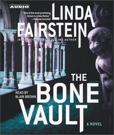 Linda Fairstein: The Bone Vault  (AudiobookFormat, 2003, Simon & Schuster Audio)