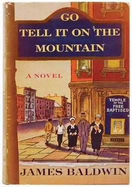 James Baldwin: Go tell it on the mountain (1953, Dial Press)