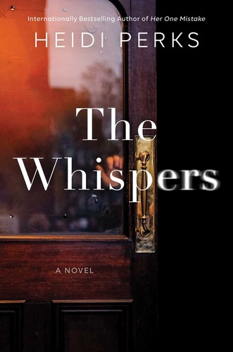 Heidi Perks: Whispers (2022, Gallery Books)
