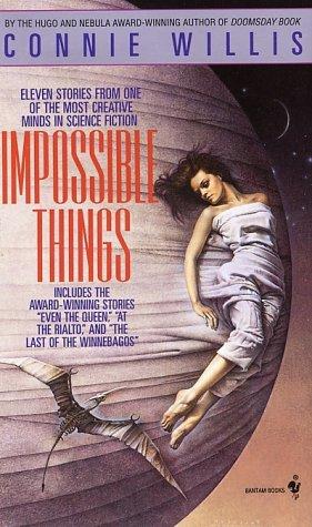 Connie Willis: Impossible Things (Paperback, 1994, Spectra)