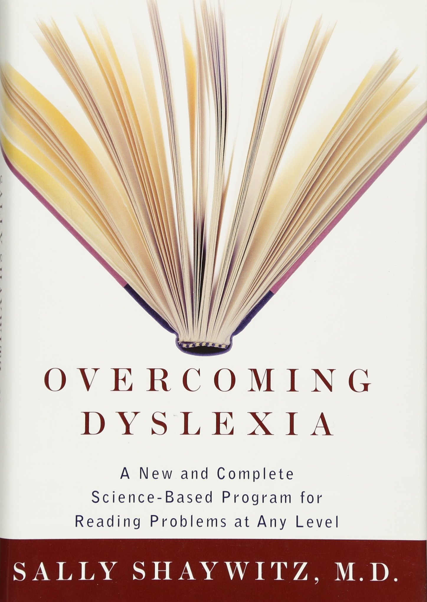 Sally Shaywitz: Overcoming Dyslexia (Hardcover, 2003, Alfred A. Knopf)