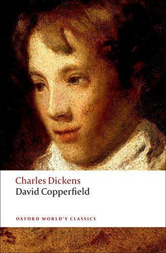 Charles Dickens: David Copperfield (2008, Oxford University Press)