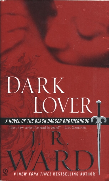 J.R. Ward: Dark Lover (Paperback, 2005, Signet)