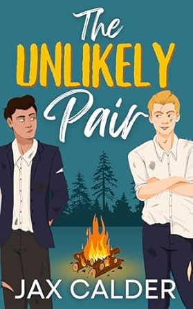 Jax Calder: The Unlikely Pair (english language)