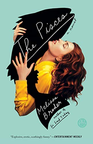 Melissa Broder: The Pisces (2019, Hogarth)