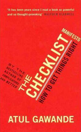 Atul Gawande: The Checklist Manifesto (2012)