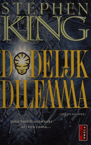 King, Stephen: Dodelijk dilemma (Paperback, Dutch language, 2002, Poema Pocket)