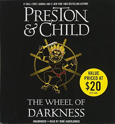 Douglas Preston, Lincoln Child: The Wheel of Darkness (AudiobookFormat, 2014, Grand Central Publishing)