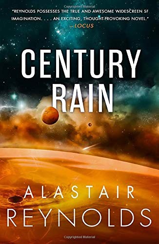 Alastair Reynolds: Century Rain (Paperback, Orbit)