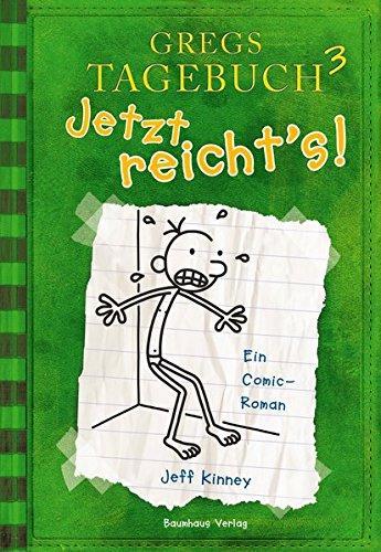 Jeff Kinney: Jetzt reicht's! (German language, 2009)