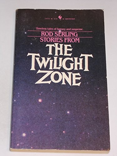 Rod Serling: Stories From the Twilight Zone (Paperback, 1983, Bantam Books)