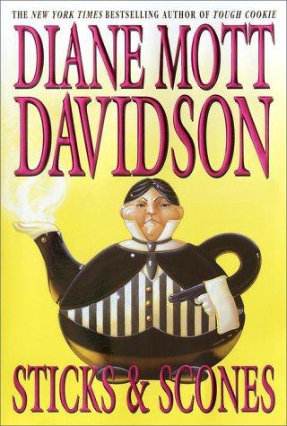 Diane Mott Davidson: Sticks & scones (2001, Bantam Books)