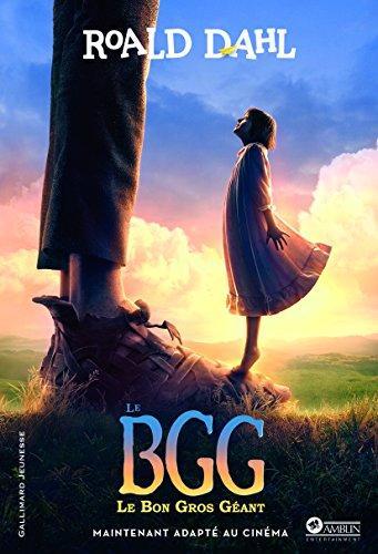 Roald Dahl: Le BGG : le Bon Gros Geant (French language, 2016)